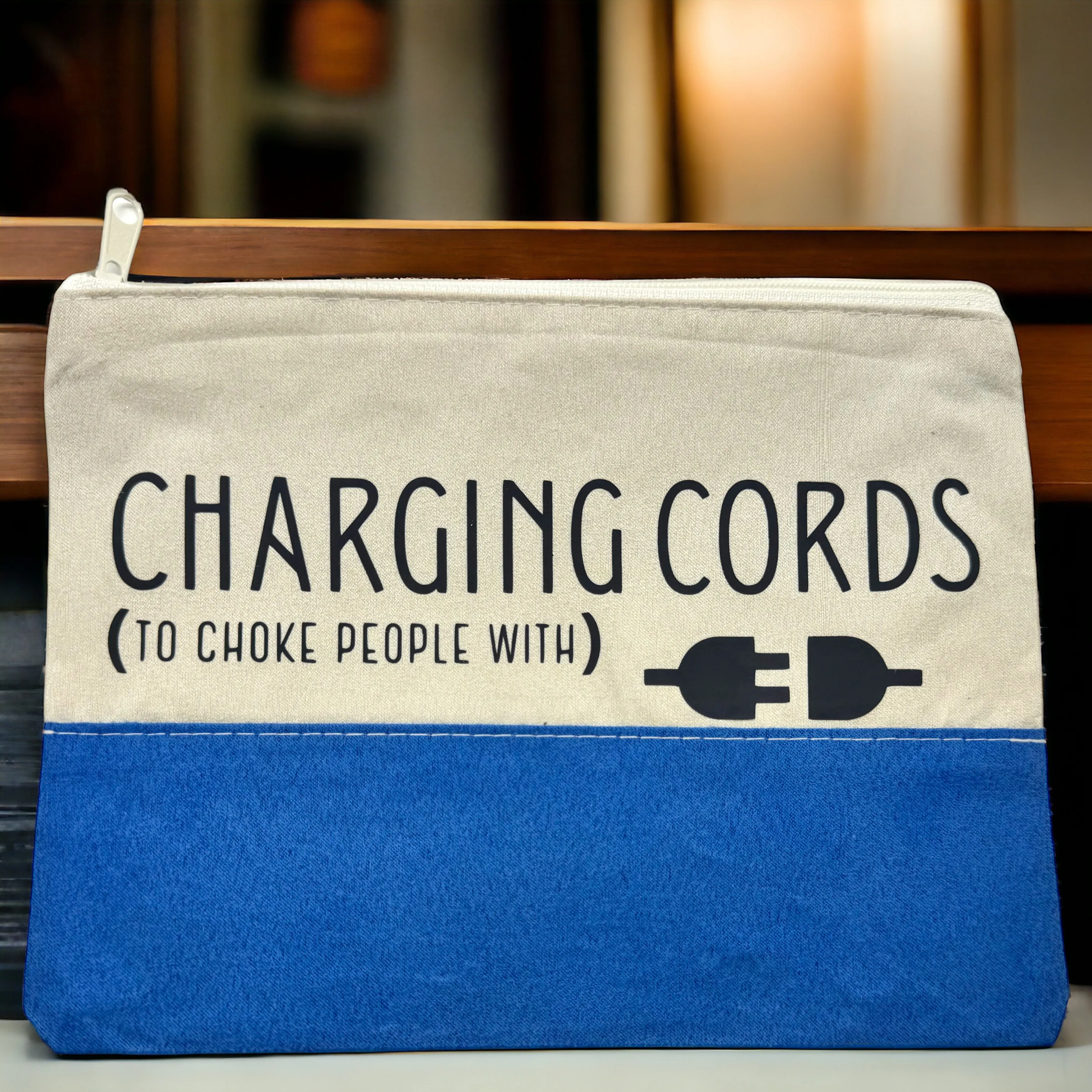 Custom Cosmetic Bag with Unique Sayings - Brand New! “Charging Cords”